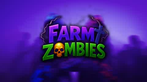 FARM ZOMBIES!
