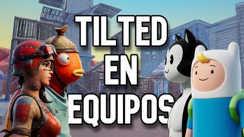 ⭐TILTED EN EQUIPOS⭐