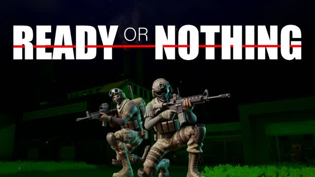 Ready or Nothing