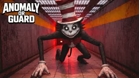 BE AN ANOMALY OR GUARD [HORROR]