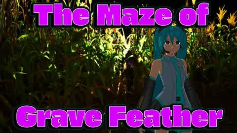 The Maze of Grave Feather
