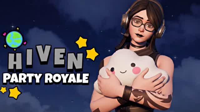 HIVEN PARTY ROYALE