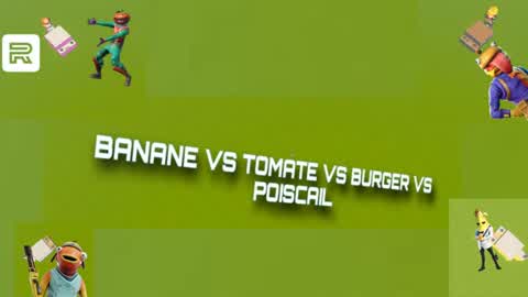 Tomate vs Burger vs Banane vs Poiscail