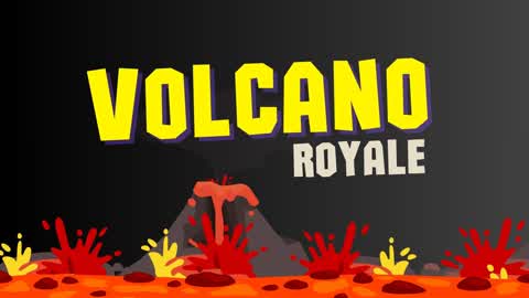 Volcano Royale