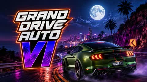 ~~ GDA VI ~~ GRAND DRIVE AUTO 6