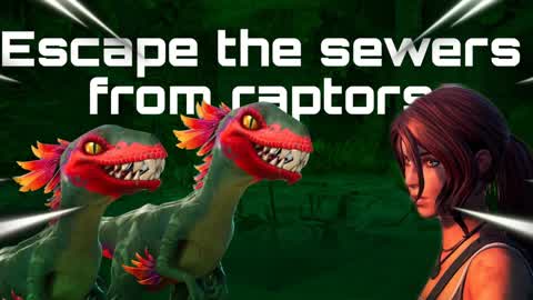 Escape the raptor sewers