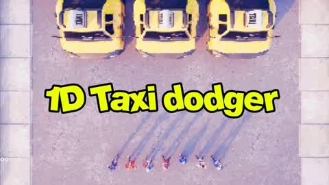 1D Taxi Dodger
