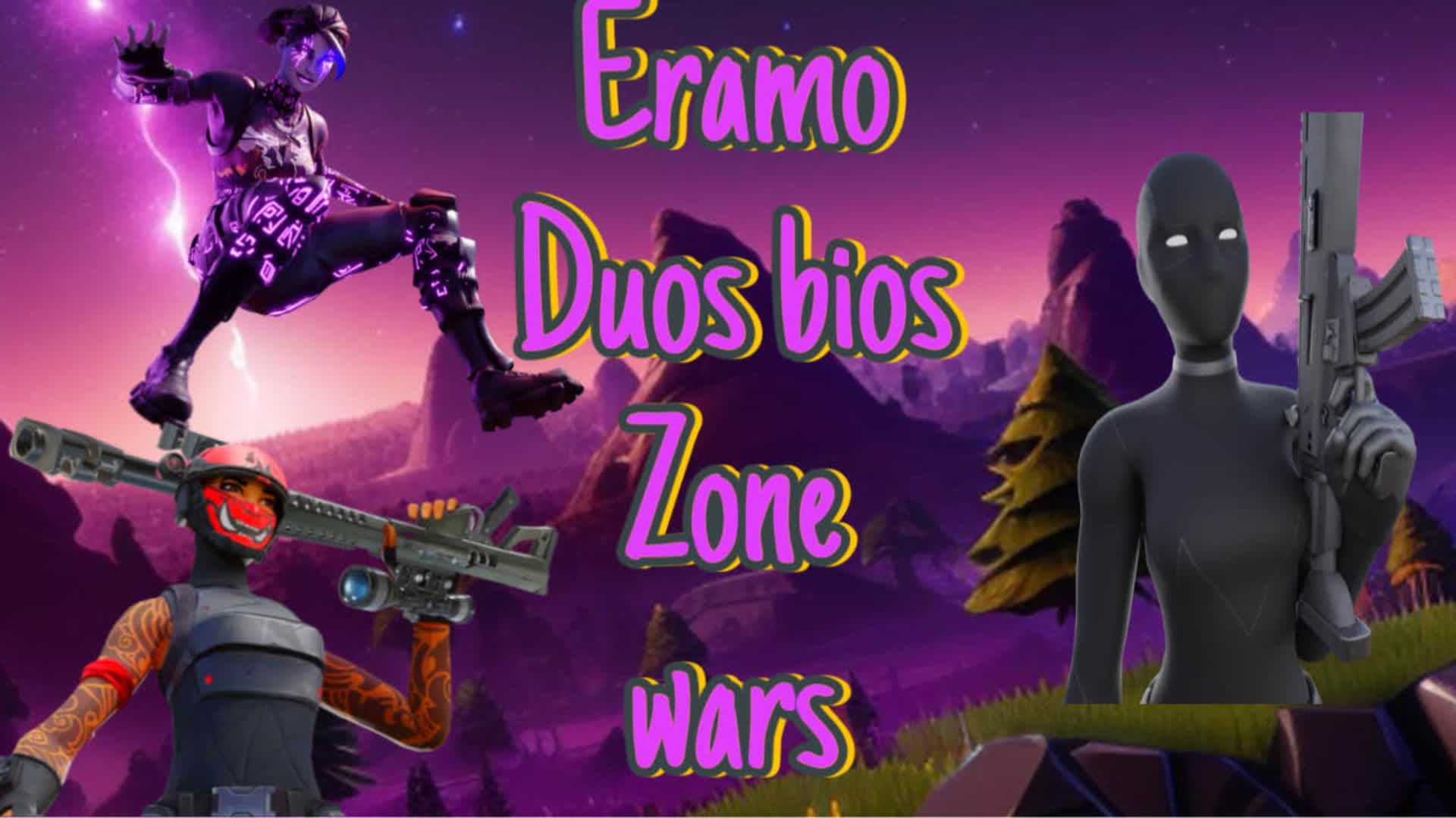 Eramo Duos Zone Wars