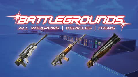 Battlegrounds-All Weapons/Vehicles