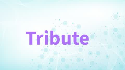 Tribute