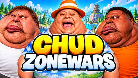 CHUD ZONE WARS 🔥