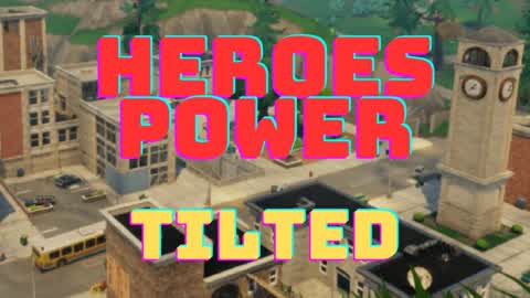 Heroes Tilted