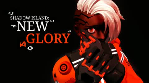 Shadow Island: New Glory