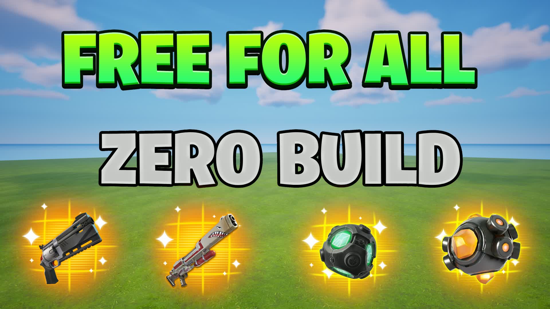 Free For All Zero Build