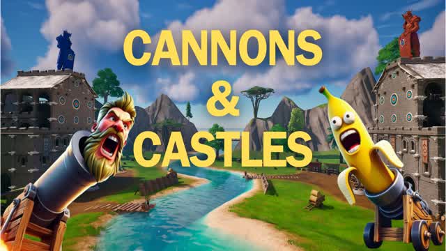 Cannons & Castles