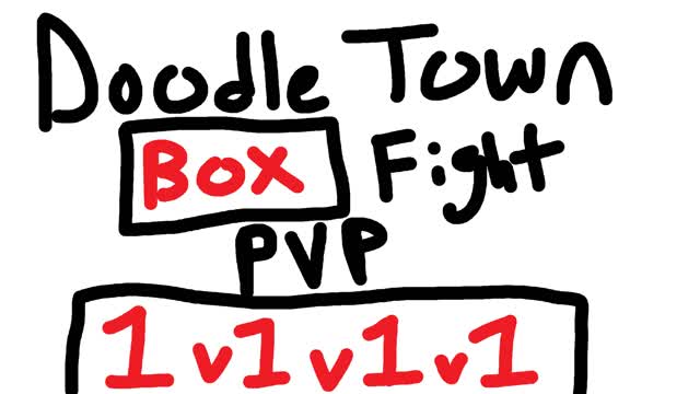 Doodle Town Box Fights 1v1v1v1