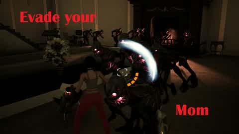 Evade your mom