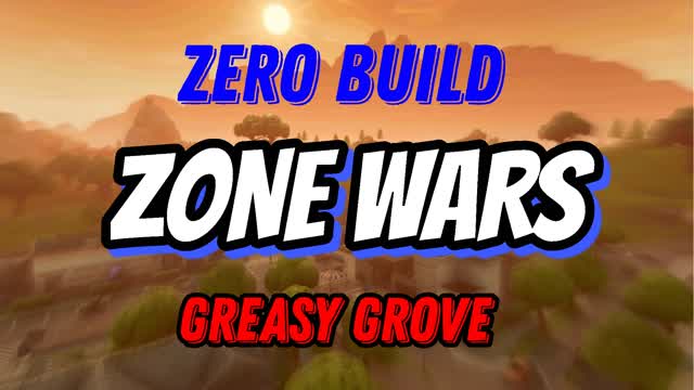 đïž ZERO BUILD ZONE WARS - GREASY GROVE