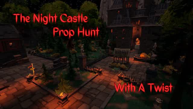 Capture 1 – The Night Castle - Prop Hunt