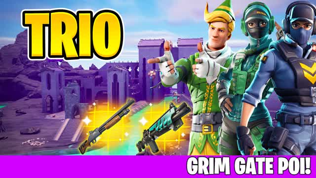 GRIM GATE TRIO ZONE WARS