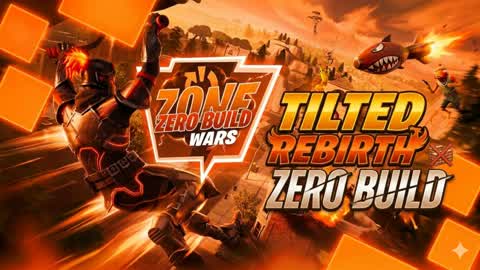 Tilted Rebirth Zone Wars [Zero Build]