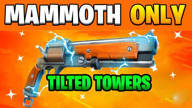 🎯MAMMOTH TILTED🔫