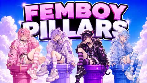 FEMBOY PILLERS