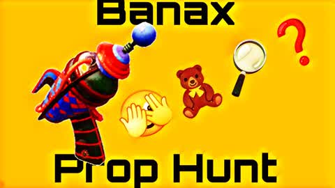Banax 🧸prop🧸 🧐hunt🧐