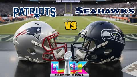 SUPER BOWL 60 PATRIOTS vs SEAHAWKS NFL