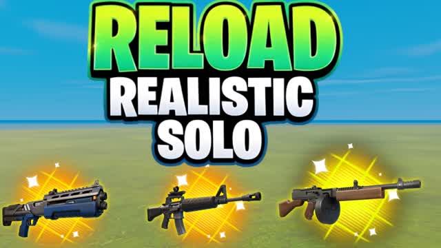 SOLO RELOAD REALISTIC 1V1V1