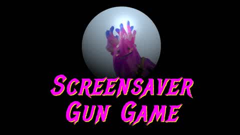 💥 SCREENSAVER GUN GAME! 🔫