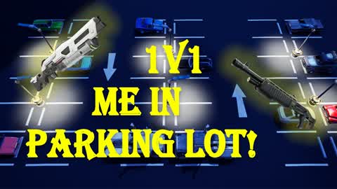 1v1 Me In Parking Lot!