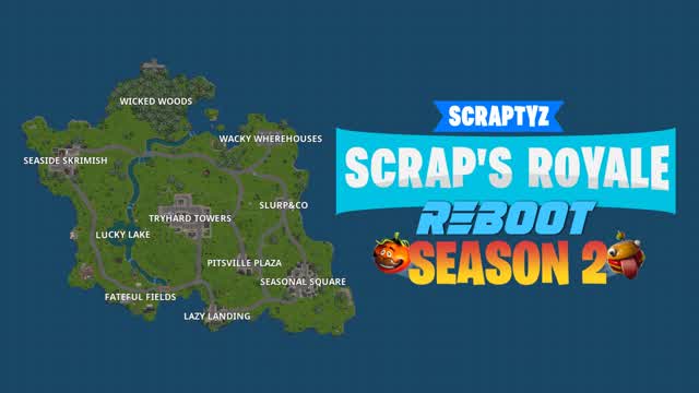 Scrap's Royale Reboot