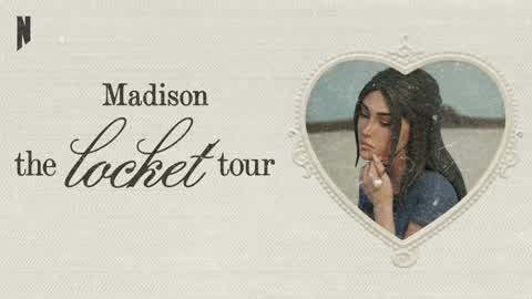 Madison B: the locket tour