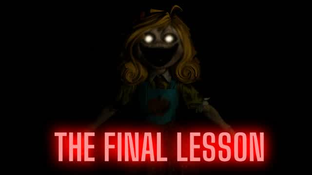 THE FINAL LESSON [HORROR]