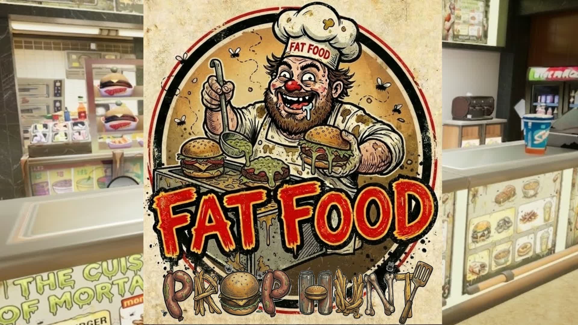 Fat Food プロップハント