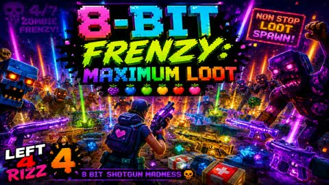 LEFT 4 RIZZ 4 — 8 BIT SHOTGUN MADNESS