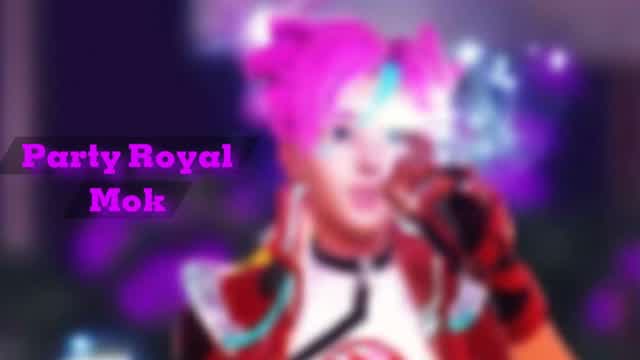 PARTY ROYAL MOK