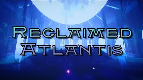 Reclaimed Atlantis