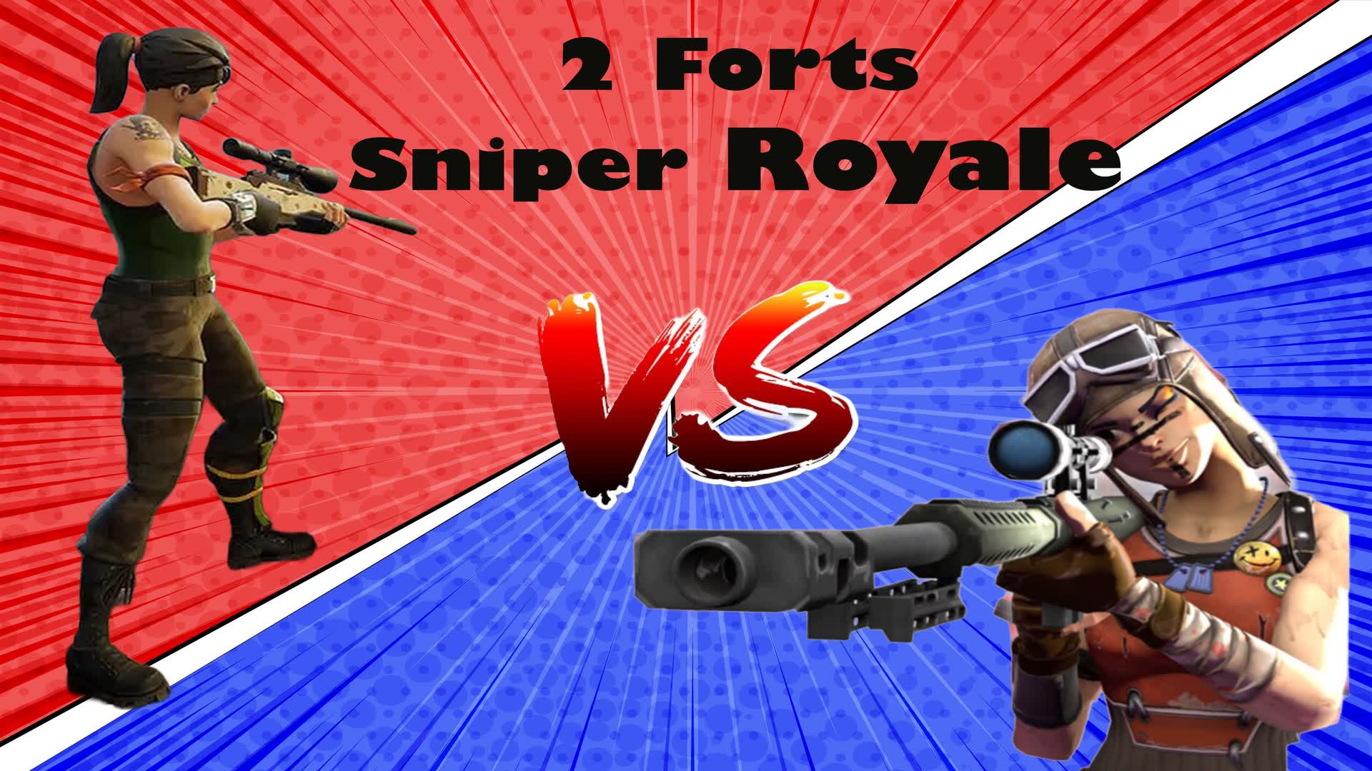 2 Forts Sniper Royale