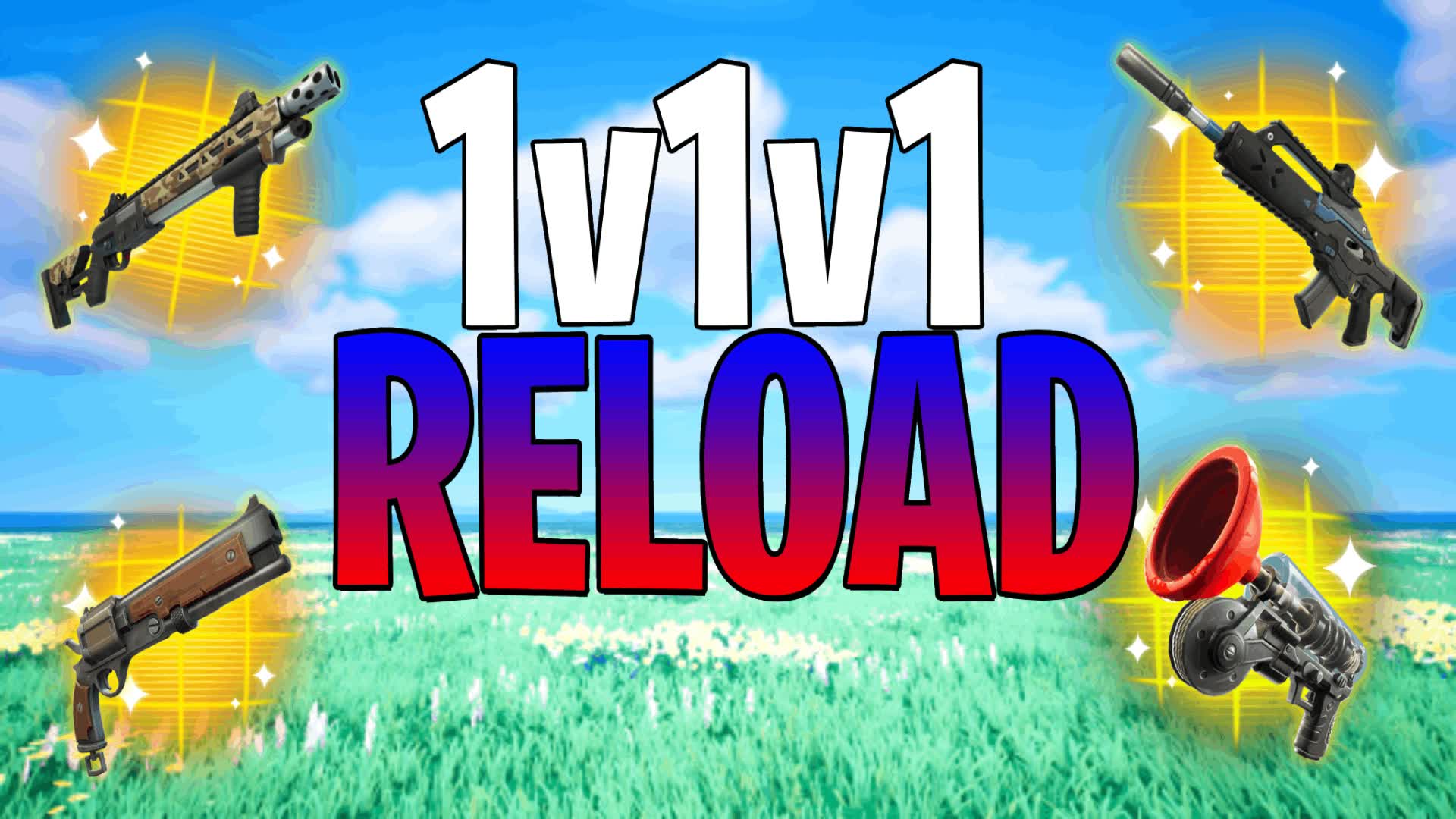 1V1V1 RELOAD 1V1