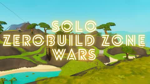 SOLO ZERO BUILD ZONE WARS