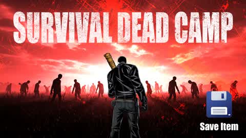 🧟Survival Dead Camp