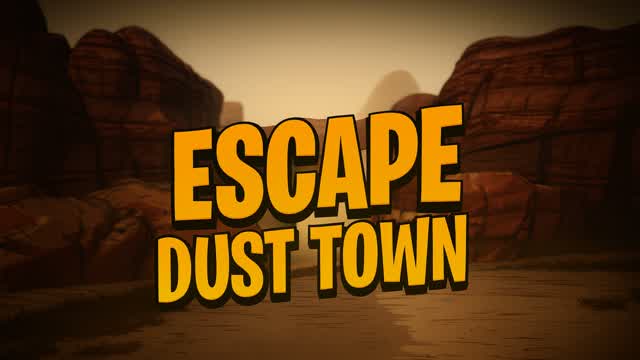 Escape Dust Town