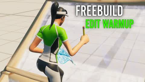 FREEBUILD EDIT WARMUP
