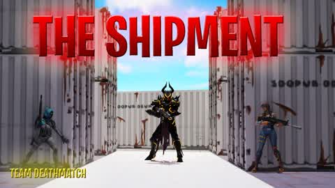 The Shipment TD