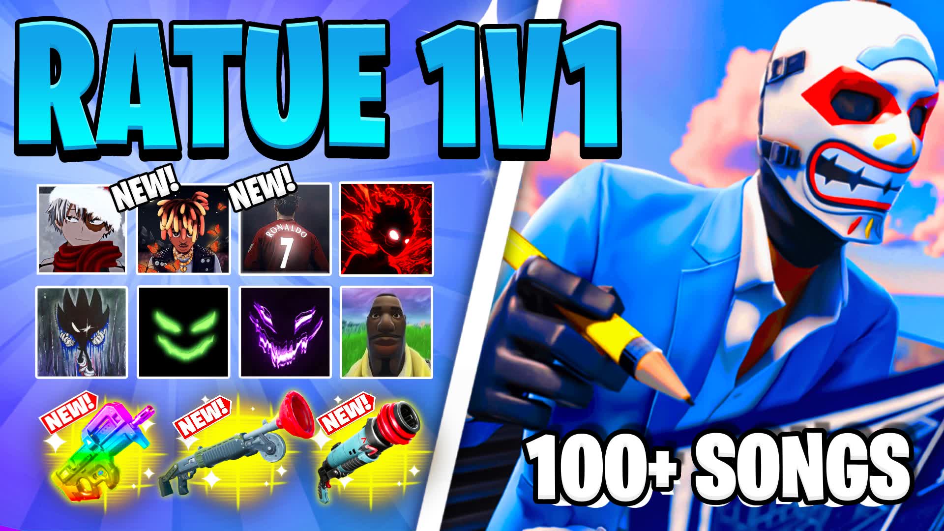 1V1 RATUE MUSIC [100+ SONGS]🎵