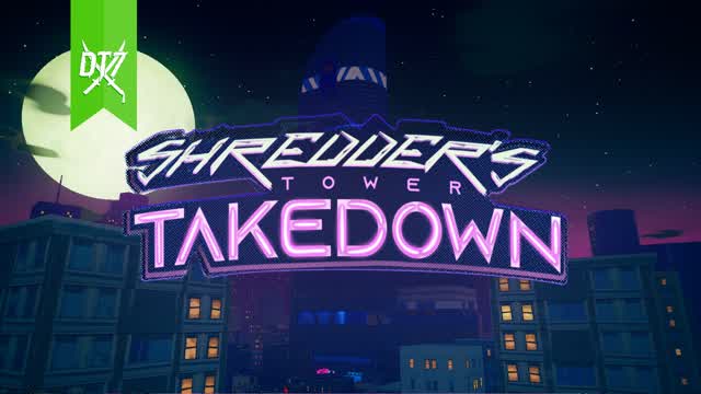 Shredder's Tower Takedown
