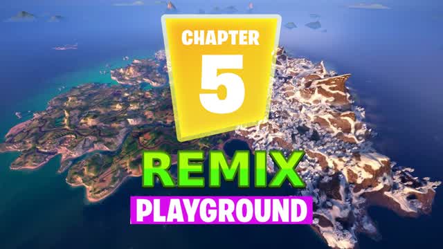 CHAPTER 5 REMIX PLAYGROUND😱