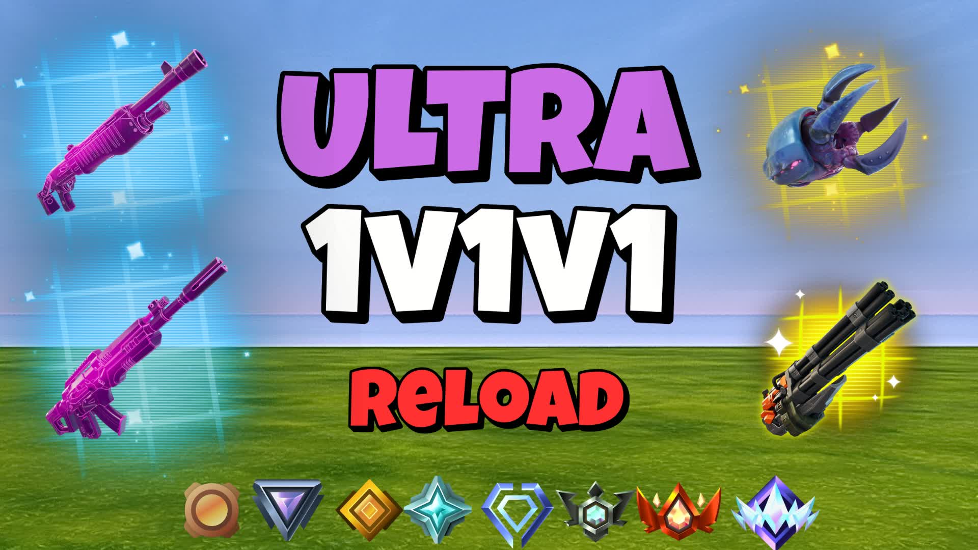 Ultra 1v1v1 Reload - All Weapons